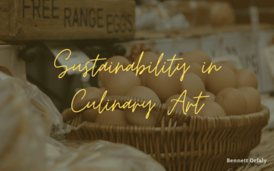 Sustainability in Culinary Art